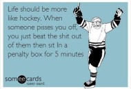 Life-should-be-more-like-hockey